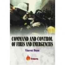 Command and Control of Fires and Emergencies