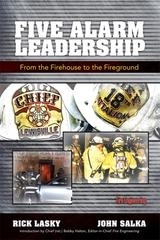 Five Alarm Leadership