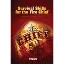 Survival Skills for the Fire Chief