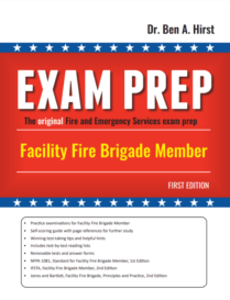 Exam Prep Facility fire brigade (1st, NFPA 1081) BH
