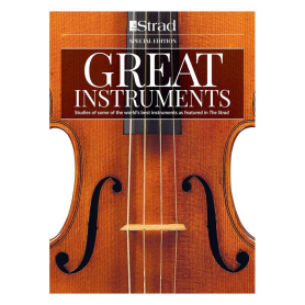 Great Instruments, Produced by The Strad.