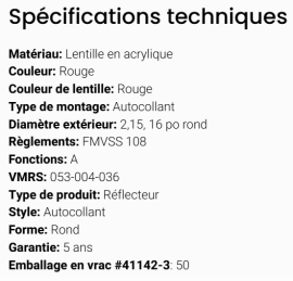 GROTE REFLECTOR RED ROUND 3" STICK ON