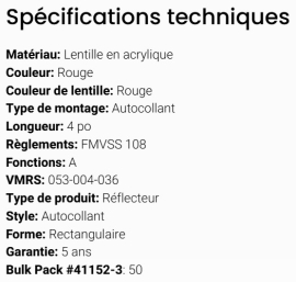 GROTE REFLECTOR RED RECTANGULAR 4" STICK ON