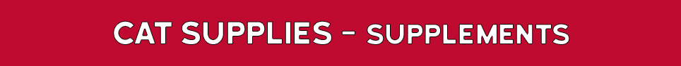 Cat Supplies, Cats and Kittens Supplements and Toppers