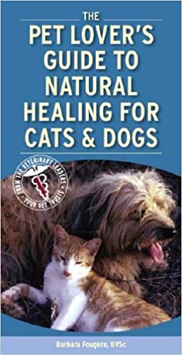 Pet Lovers Guide To Natural Healing book image