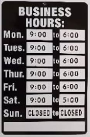 MADM566VP "BUSINESS HOURS" SIGN, PLASTIC, 10" X 14"