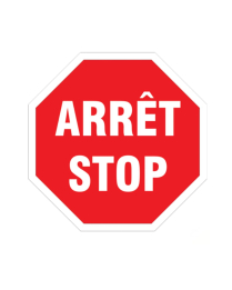 SEC331 "ARRET/STOP" SIGN 24" X 24" ALUMINUM ,BILINGUAL