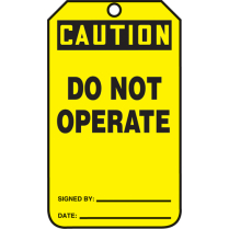 CAUTION DO NOT OPERAT Plastic, 3-3/8" W x 5-7/8" H, English
