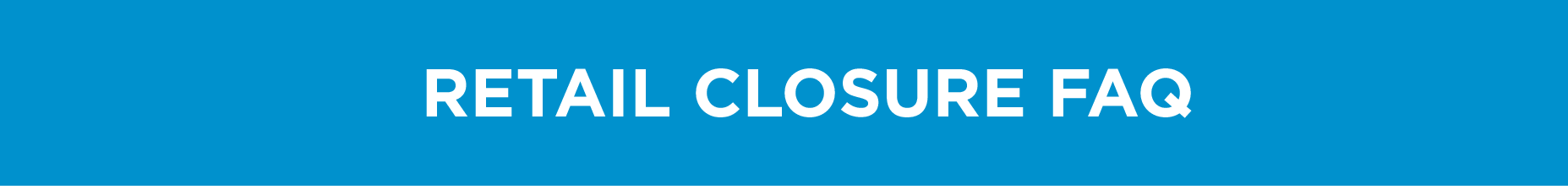 Retail Counter Closure Process retail closure faq Monk Office