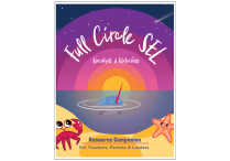 FULL CIRCLE SEL CURRICULUM Resource Companion Interactive eBook