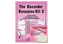 COMPLETE RECORDER RESOURCE KIT 2 w/ Powerpoint
