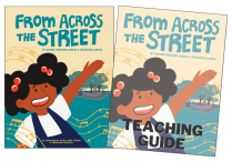 FROM ACROSS THE STREET Interactive eBook & Teaching Guide