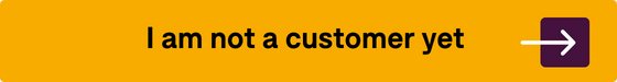 I am not a customer yet
