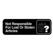 4532 Not responsible sign