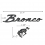 Bronco Script & Horse Emblem Set - Universal - Peel & Stick Application - Satin Black - 1966-96 Ford Bronco, 2021-22 Ford Bronco