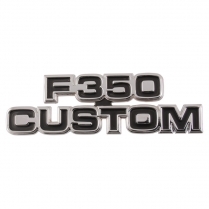 Name Plate - Cowl Side - F350 CUSTOM - 1977-79 Ford Truck