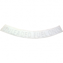 Decal - Unleaded Fuel Only - White - Curved - 1960-70 Ford Car  
