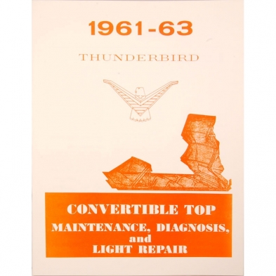 Book - Convertible Top Adjustment - Thunderbird - 1961-63 Ford Car cover photo