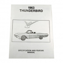 1963 Thunderbird Specification and Feature Manual - 1963 Thunderbird Ford Car