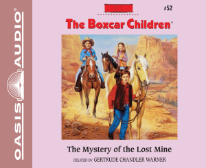 The Mystery Of The Lost Mine 