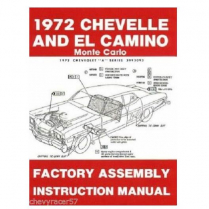 1972 Chevelle, El Camino & Malibu Factory Assembly Manual