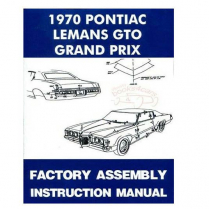 1970 Grand Prix, GTO, LeMans,Tempest Factory Assembly Manual