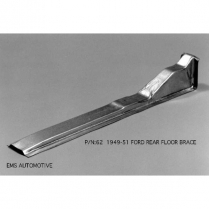 1949-51 Ford Pass Car Right or Left Rear Floor Brace